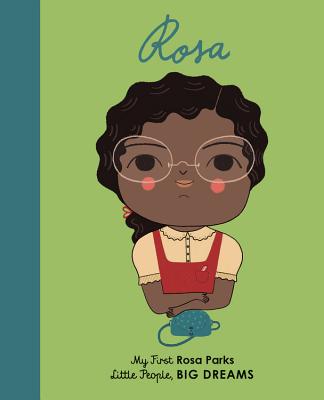 Rosa Parks: My First Rosa Parks (Little People, BIG DREAMS) Cover Image