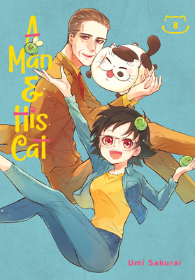 A Man and His Cat 08 By Umi Sakurai Cover Image