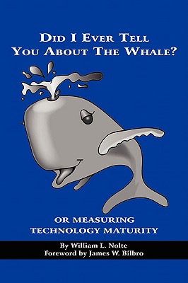 Did I Ever Tell You about the Whale? or Measuring Technology Maturity (PB) Cover Image
