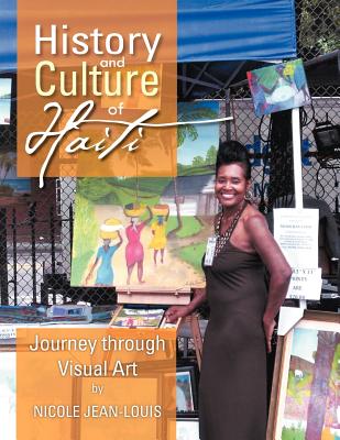 History and Culture of Haiti: Journey Through Visual Art Cover Image