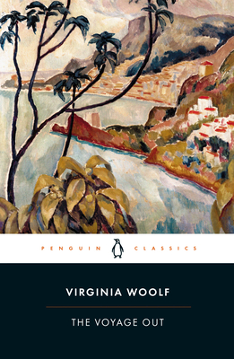 The Voyage Out (Classic, 20th-Century, Penguin)