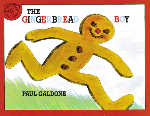 The Gingerbread Boy (Paul Galdone Nursery Classic) Cover Image