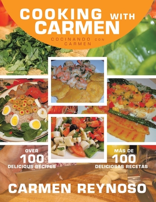 Cooking with Carmen: Cocinando Con Carmen Cover Image