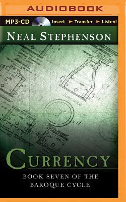 Cover for Currency (Baroque Cycle #7)