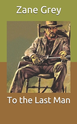 To the Last Man
