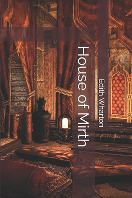 House of Mirth