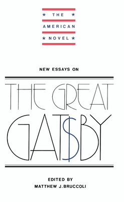 New Essays on the Great Gatsby (American Novel)