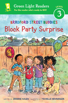 Bradford Street Buddies: Block Party Surprise By Jerdine Nolen, Michelle Henninger (Illustrator) Cover Image