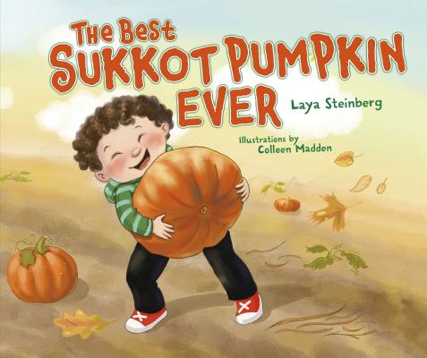 Cover for The Best Sukkot Pumpkin Ever