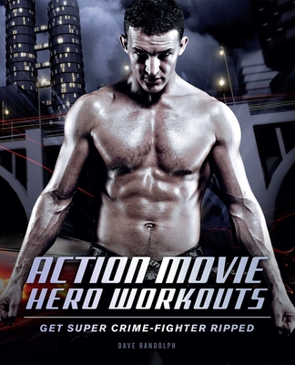 Cover for Action Movie Hero Workouts