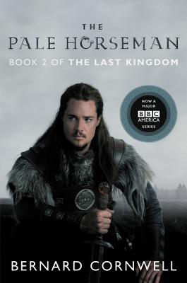 The Last Kingdom (The Saxon Stories, #1) by Bernard Cornwell