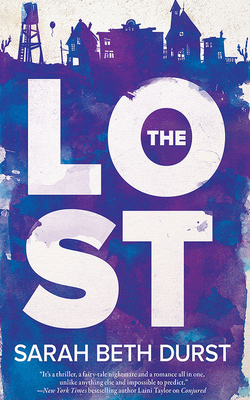 The Lost By Sarah Beth Durst, Charlotte North (Read by) Cover Image