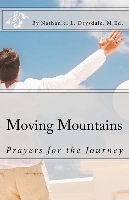Moving Mountains: Prayers for the Journey Cover Image