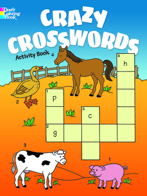 Crazy Crosswords Activity Book (Dover Kids Activity Books)