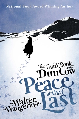 The Third Book of the Dun Cow: Peace at the Last (Books of the Dun Cow #3) Cover Image