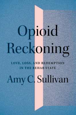 Cover for Opioid Reckoning