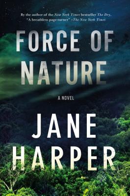 Cover Image for Force of Nature: A Novel