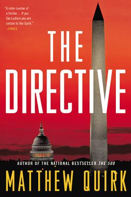 The Directive: A Novel (Mike Ford #2) By Matthew Quirk Cover Image