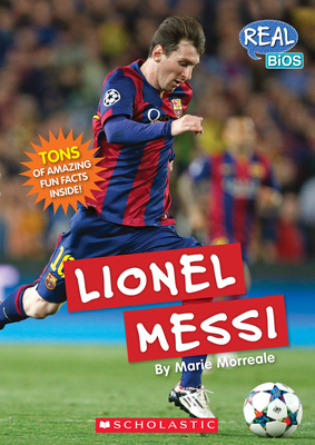 Lionel Messi (Real Bios) Cover Image