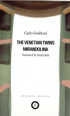 Goldoni: Two Plays - The Venetian Twins / Mirandolina (Oberon Classics) Cover Image