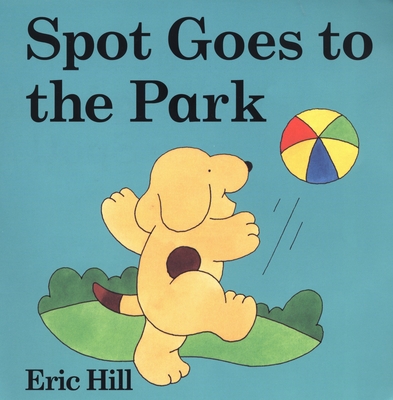 Spot Goes to the Park Cover Image