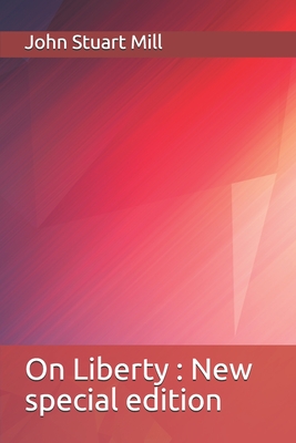 On Liberty: New special edition Cover Image