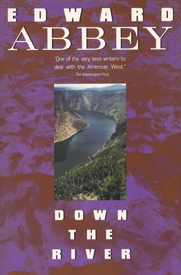 Down the River By Edward Abbey Cover Image