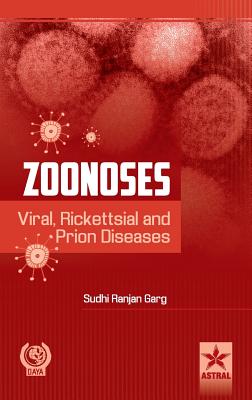 Zoonoses: Viral, Rickettsial and Prion Diseases Cover Image