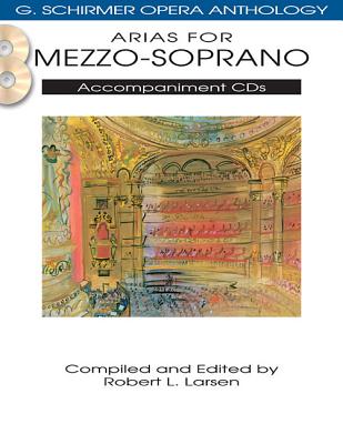 Arias for Mezzo-Soprano By Hal Leonard Corp (Created by), Robert L. Larsen (Editor) Cover Image