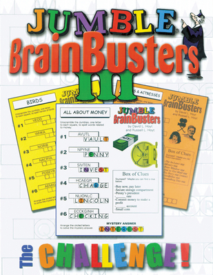 Jumble® BrainBusters III: The Challenge! (Jumbles® #3)