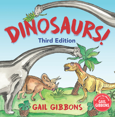 Dinosaurs! (Third Edition) Cover Image