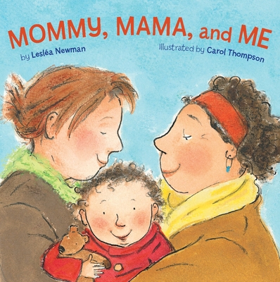 Mommy, Mama, and Me Cover Image