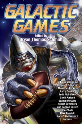 Galactic Games By Bryan Thomas Schmidt (Editor) Cover Image