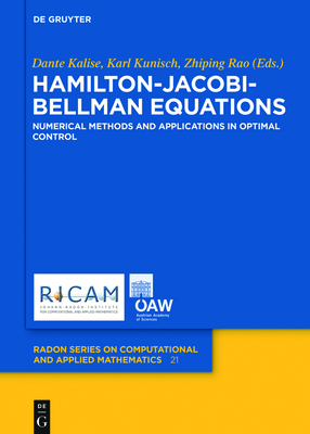 Hamilton-Jacobi-Bellman Equations: Numerical Methods and Applications in Optimal Control Cover Image