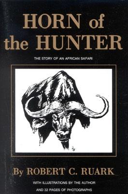 Horn of the Hunter: The Story of an African Safari Cover Image