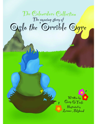 Cover for Oslo the ‘Orrible Ogre