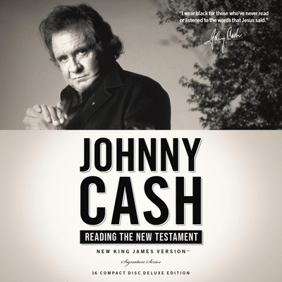 Johnny Cash Reading the New Testament Audio Bible - New King James Version, Nkjv: New Testament: NKJV Audio Bible Cover Image