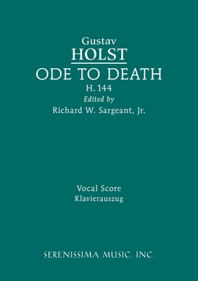 Ode to Death, H.144: Vocal score Cover Image