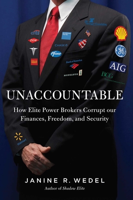 Unaccountable: How the Establishment Corrupted Our Finances, Freedom and Politics and Created an Outsider Class Cover Image