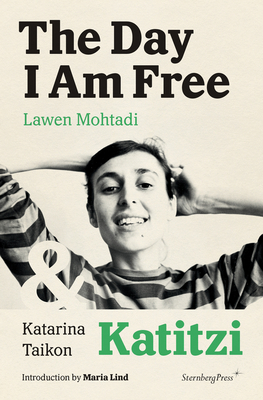 The Day I Am Free/Katitzi
