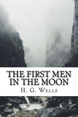The First Men in the Moon
