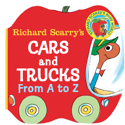 Richard Scarry's Cars and Trucks from A to Z (A Chunky Book(R)) By Richard Scarry Cover Image