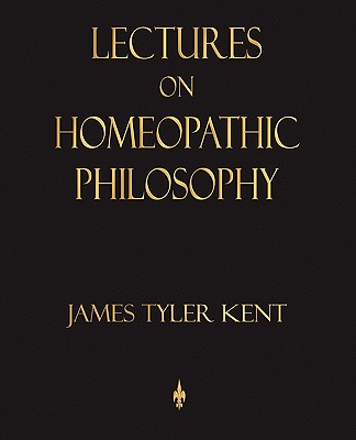 Lectures on Homeopathic Philosophy Cover Image