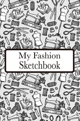 My Fashion Sketchbook: Fashion Croquis Sketchbook Female Figure Template Easily Sketch on Large Figure Template Accompanied by Dot Grid Pages By Rj Maxx Books Cover Image