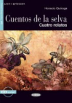 Cuentos de La Selva+cd (Leer y Aprender: Nivel Cuarto) Cover Image