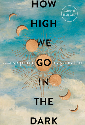 How High We Go in the Dark: A Novel Cover Image