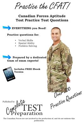 Practice the CFAT!: Canadian Forces Aptitude Test Practice Questions Cover Image