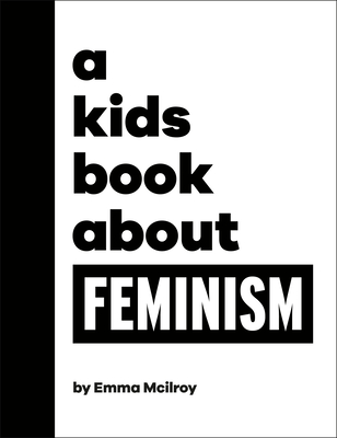 A Kids Book About Feminism Cover Image