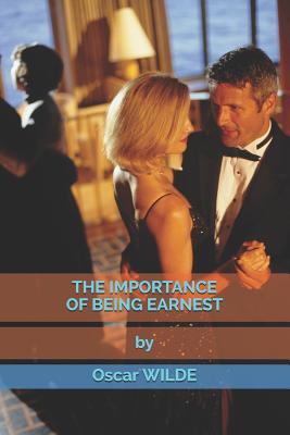 The Importance of Being Earnest