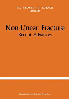 Non-Linear Fracture: Recent Advances Cover Image